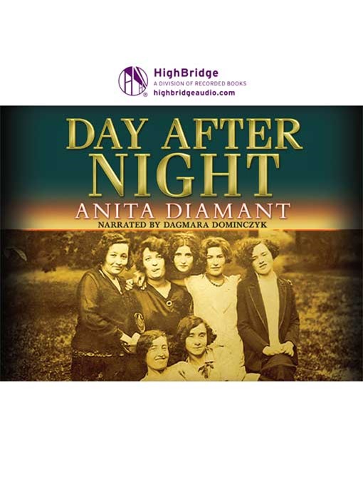 Title details for Day After Night by Anita Diamant - Available